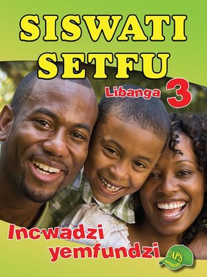 cover image of Siswati Setfu Grade 3 Learner
